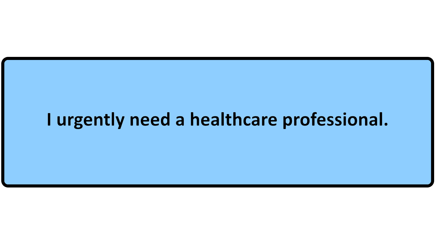 I-Urgently-Need-A-Healthcare-Professional-1