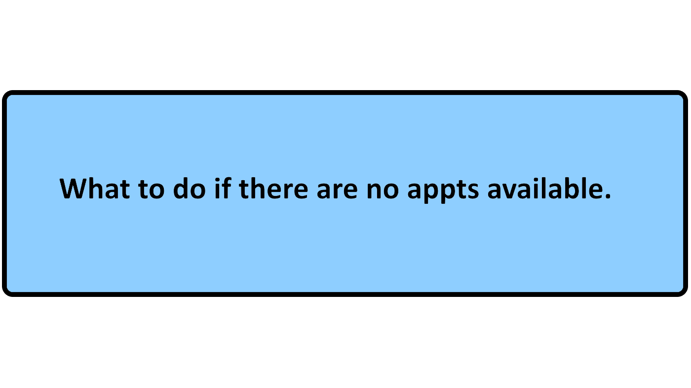 What-To-Do-If-No-Appts-Available-1